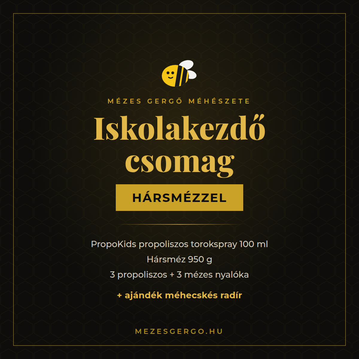 Iskolakezdő csomag hársmézzel